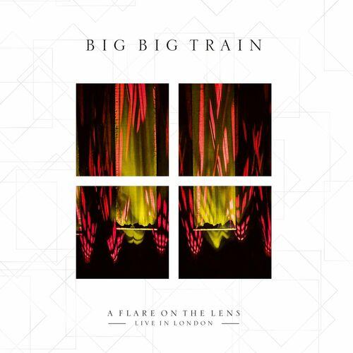 Big Big Train - A Flare On The Lens (Live) (2024) 320|FLAC