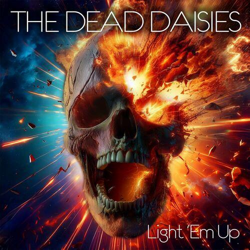 The Dead Daisies - Light 'Em Up (2024) 320|FLAC|CD Scans