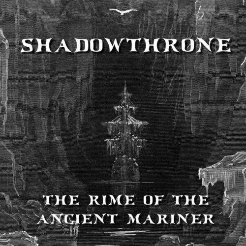 Shadowthrone - The Rime of the Ancient Mariner (2024)