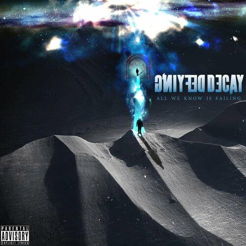 Defying Decay - All We Know Is Failing (2024) 320|FLAC