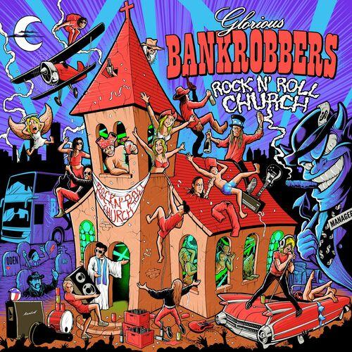 Glorious Bankrobbers - Rock'n'Roll Church (2024) 320|FLAC