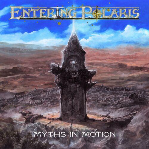 Entering Polaris - Myths In Motion (2024) 320+FLAC