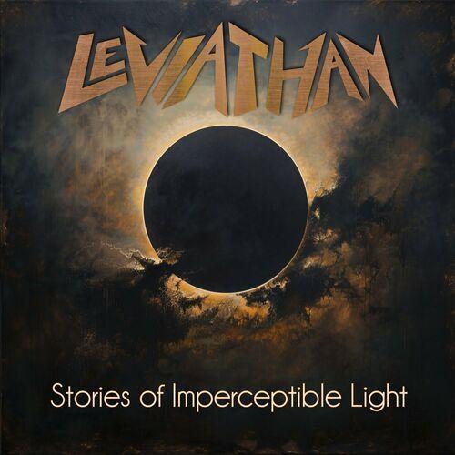 Leviathan - Stories of Imperceptible Light (2024) 320|FLAC