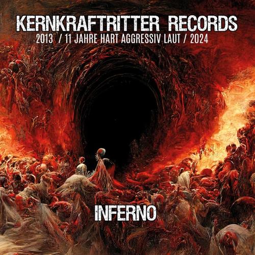 VA - Kernkraftritter Records - Inferno (2024)
