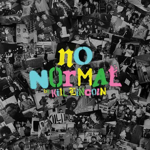 Kill Lincoln - No Normal [EP] (2024) 320|FLAC