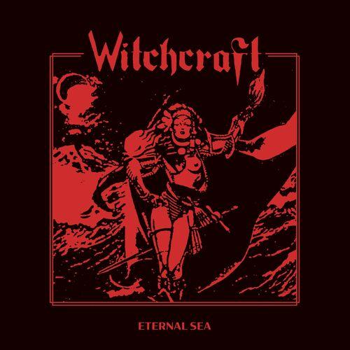 Witchcraft - Eternal Sea (2024) 