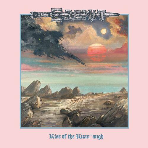 Eremit - Rise Of The Ruan~Angh (2024) 320|FLAC