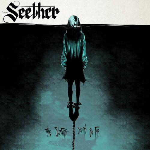 Seether - The Surface Seems So Far (2024) 320|FLAC|Hi-Res