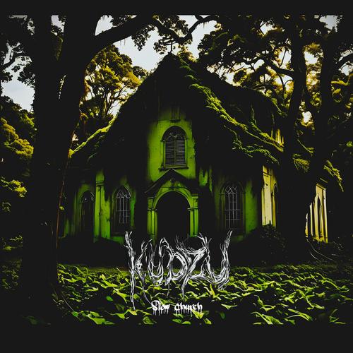 Speed Ritual Records - Kudzu: Slow Church (2024)