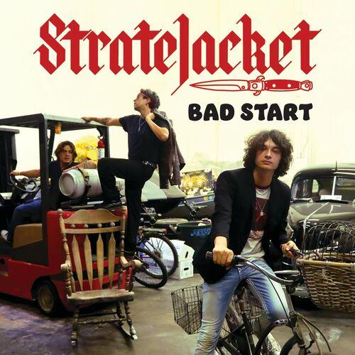 stratejacket - Bad Start (2024)