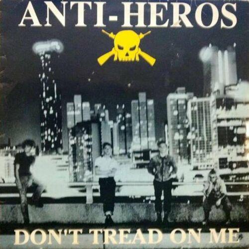Anti-Heros - Don't Tread on Me (2024 Remaster) (2024)
