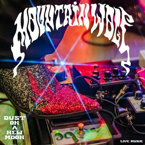 Mountainwolf - Dust on a New Moon (Live) (2024)