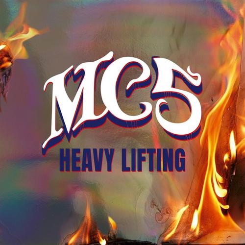 MC5 - Heavy Lifting (2024) 320 |FLAC|Hi-Res