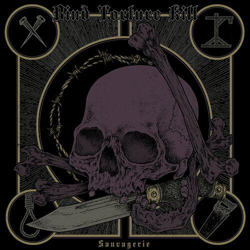 BIND TORTURE KILL - Sauvagerie (2024)