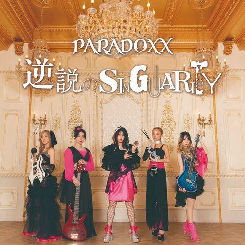 ParaDoxx - GYAKUSETUNO SINGULARITY (2024) 320|FLAC
