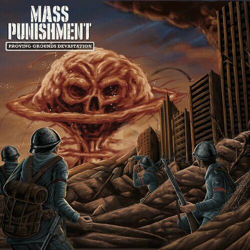Mass Punishment - Proving Grounds Devastation (2024)
