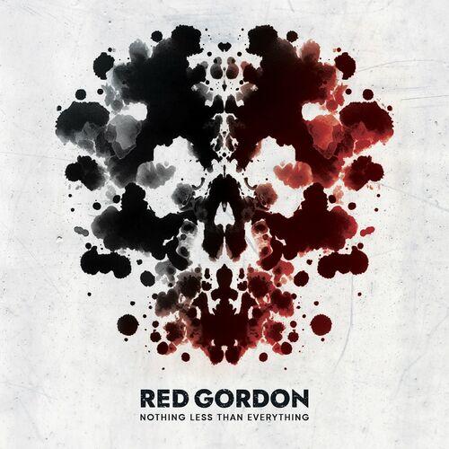 Red Gordon - Nothing Less Than Everything (2024)