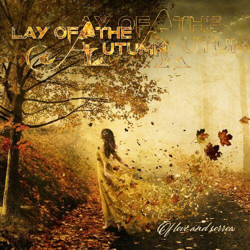 Lay Of The Autumn - Of Love And Sorrow (2024) 320|FLAC