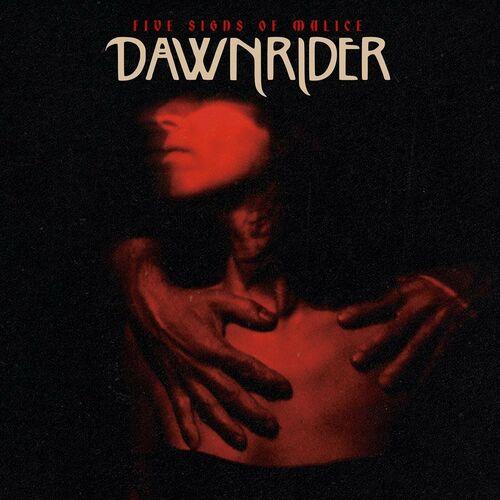 Dawnrider - Five Signs of Malice (2024) 320|FLAC