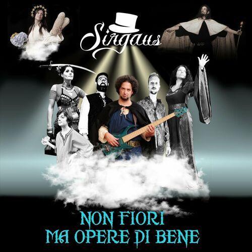 Sirgaus - Non Fiori ma Opere di Bene (2024)