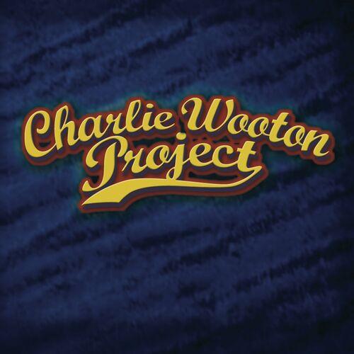 Charlie Wooton Project - Charlie Wooton Project (2024)