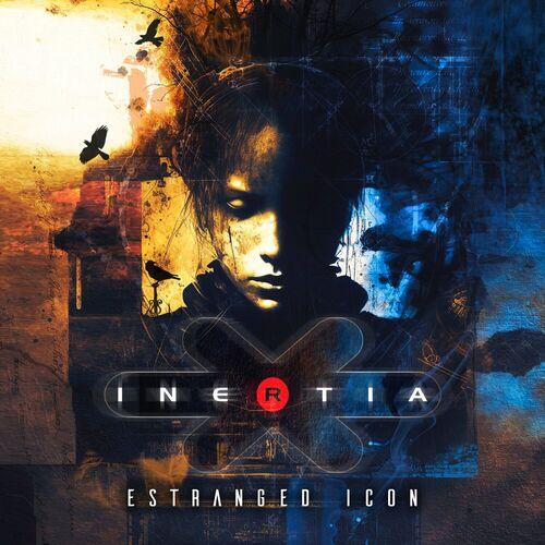 Inertia - Estranged Icon (2024) 320|FLAC