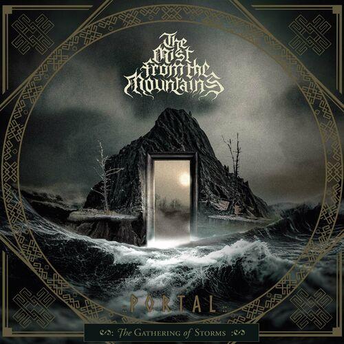 The Mist From The Mountains - Portal - The Gathering of Storms (2024) 320|FLAC