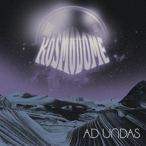 Kosmodome - Ad Undas (2024) 320|FLAC