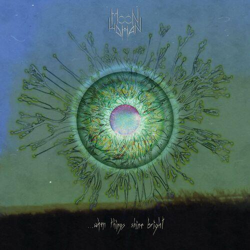 Moon Woman - ...when things shine bright (2024) 320|FLAC