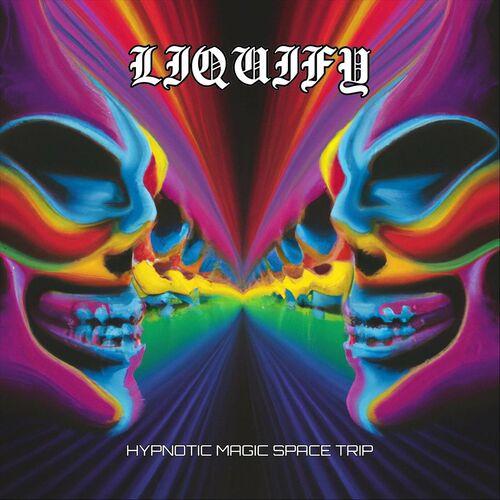 liquify - Hypnotic Magic Space Trip (2024) 320|FLAC