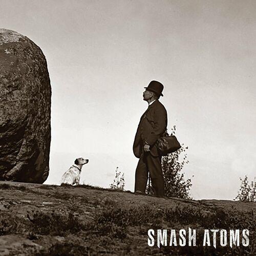 Smash Atoms - Smash Atoms (2024) 320|FLAC