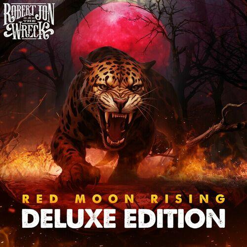 Robert Jon & the Wreck - Red Moon Rising (Deluxe Edition) (2024) 320|FLAC