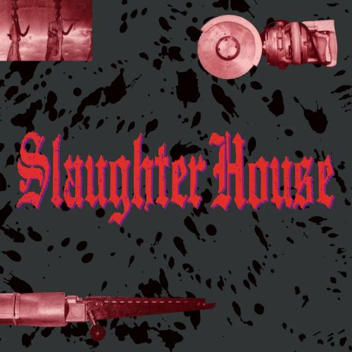 Slaughter House -1990 – Slaughter House (2024 NLTM), MP3+FLAC