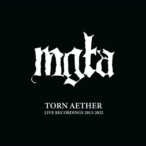 Mgla - Torn Aether - live recordings 2013-2022 (2024) 320|FLAC