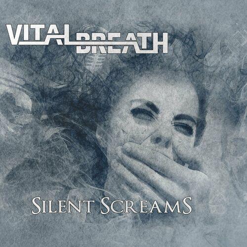 Vital Breath - Silent Screams (2024) 320|FLAC
