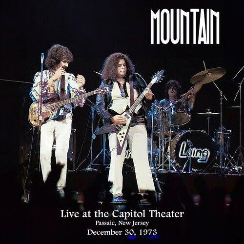 Mountain - Live at the Capitol Theater, December 30, 1973 (Live) (2024)