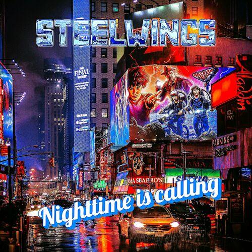STEELWINGS - Nighttime Is Calling (Remix 2024) (2024)
