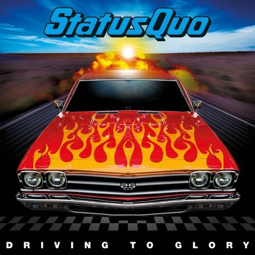 Status Quo - Driving to Glory (Deluxe Edition) (2024) 320|FLAC