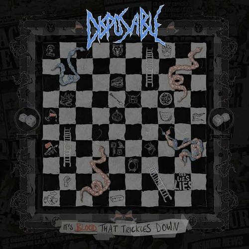 Disposable - It's Blood That Trickles Down (2024)