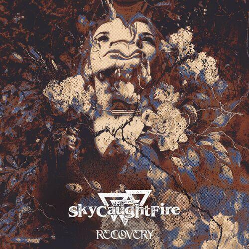 sky caught fire - Recovery (2024)