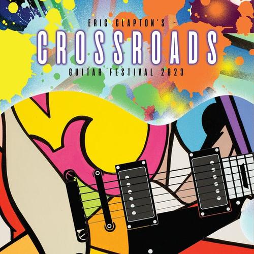VA - Crossroads Guitar Festival 2023 (Live) (2024)