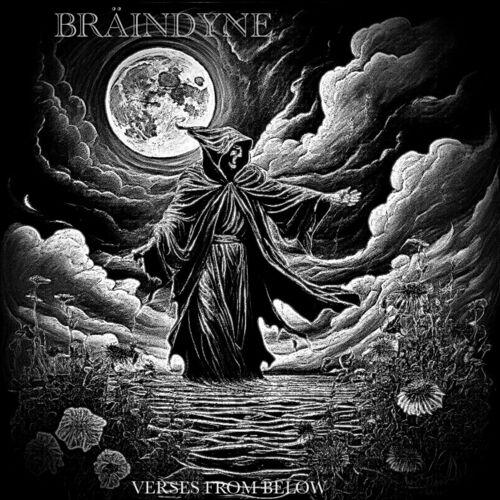 BrainDyne - Verses From Below (2024)