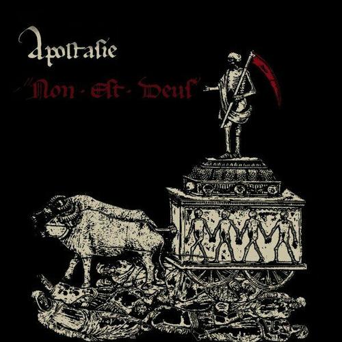 Apostasie - Non Est Deus (2024)