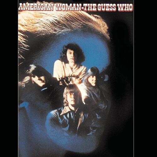 The Guess Who - American Woman (Remaster 2024) 320|FLAC|Hi-Res