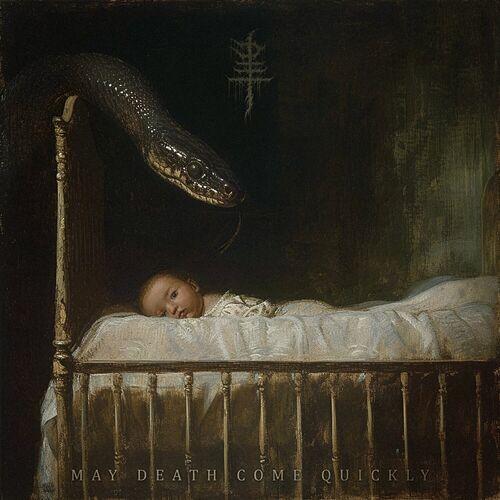 The Hate Project - May Death Come Quickly (2024)