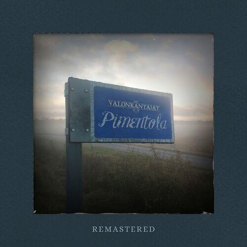 Valonkantajat - Pimentola (Remastered 2024) (2024)