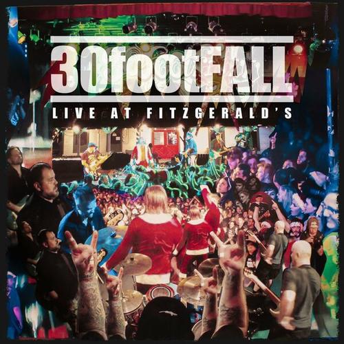 30footfall - Live At Fitzgerald's (2024)