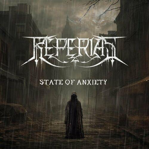 Reperias - State of Anxiety (2023)