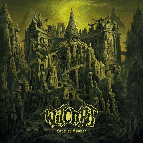 Witchpit - Forever Spoken (2024) 320|FLAC