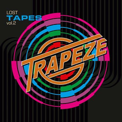 Trapeze - Lost Tapes, Vol. 2 (2024) 320|FLAC